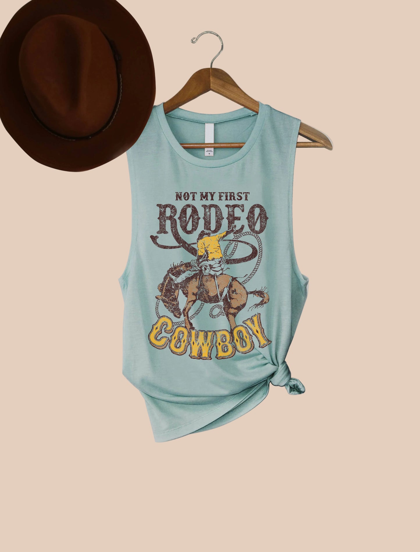 Not My First Rodeo Cowboy